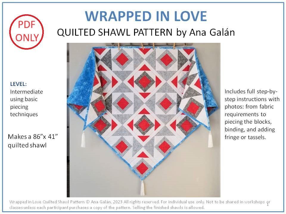 Wrapped in Love Quilted Shawl Pattern by Ana Galan Trendy Quilts by